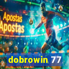 dobrowin 77